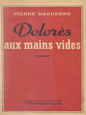 cover image of Dolorès aux mains vides